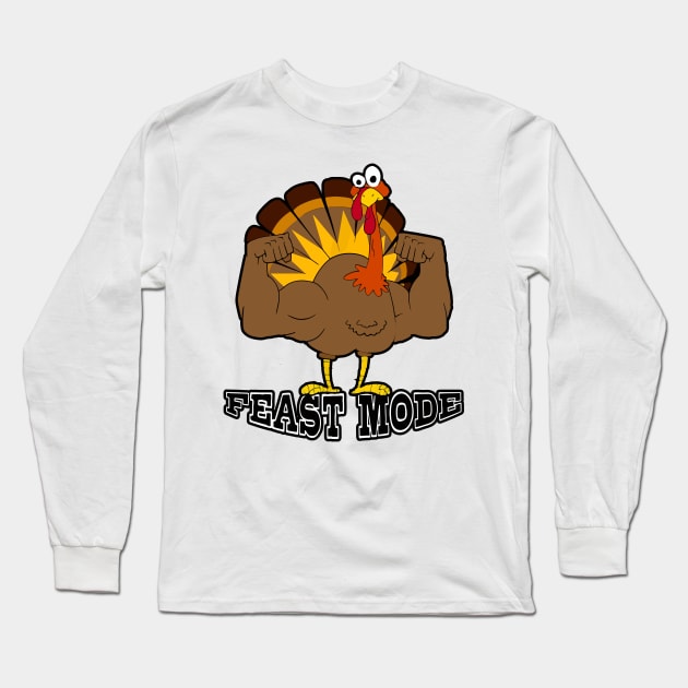 Feast Mode thankgiving Long Sleeve T-Shirt by RahimKomekow